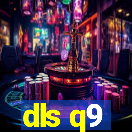 dls q9